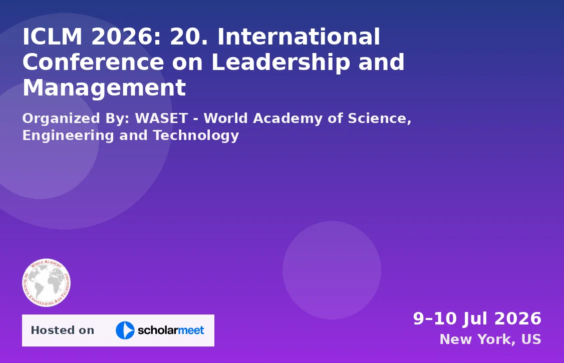 ICLM 2026: 20. International Conference on Leadership and Management