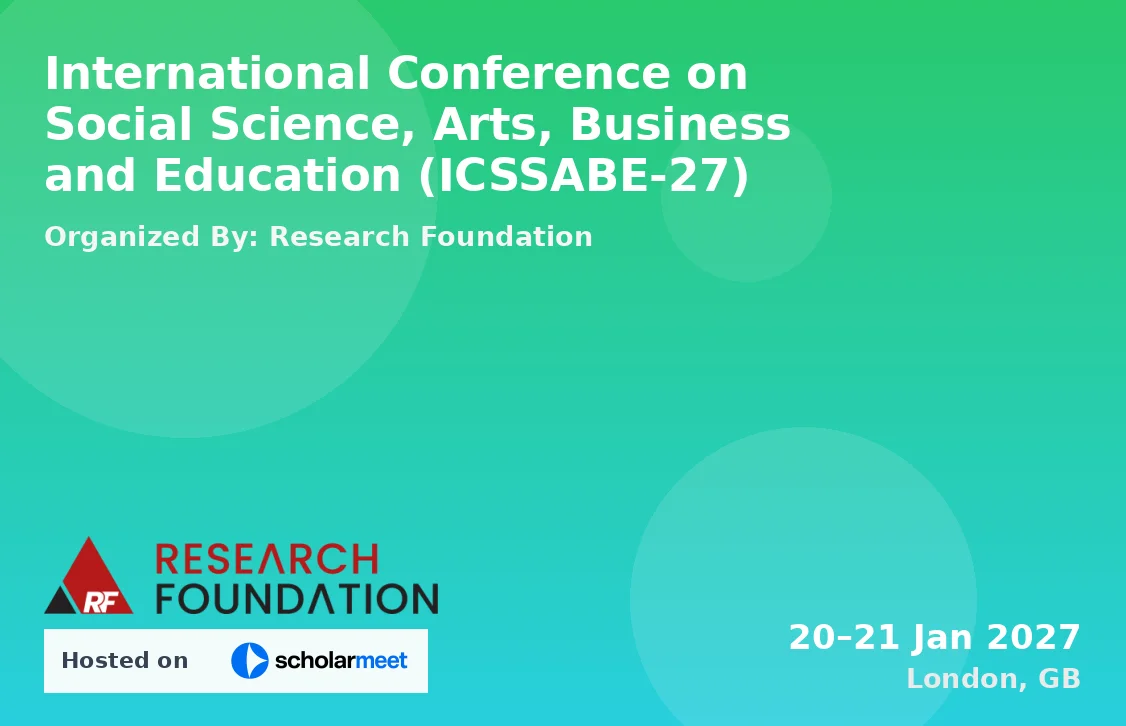 International Conference on Social Science, Arts, Business and Education (ICSSABE-27)
