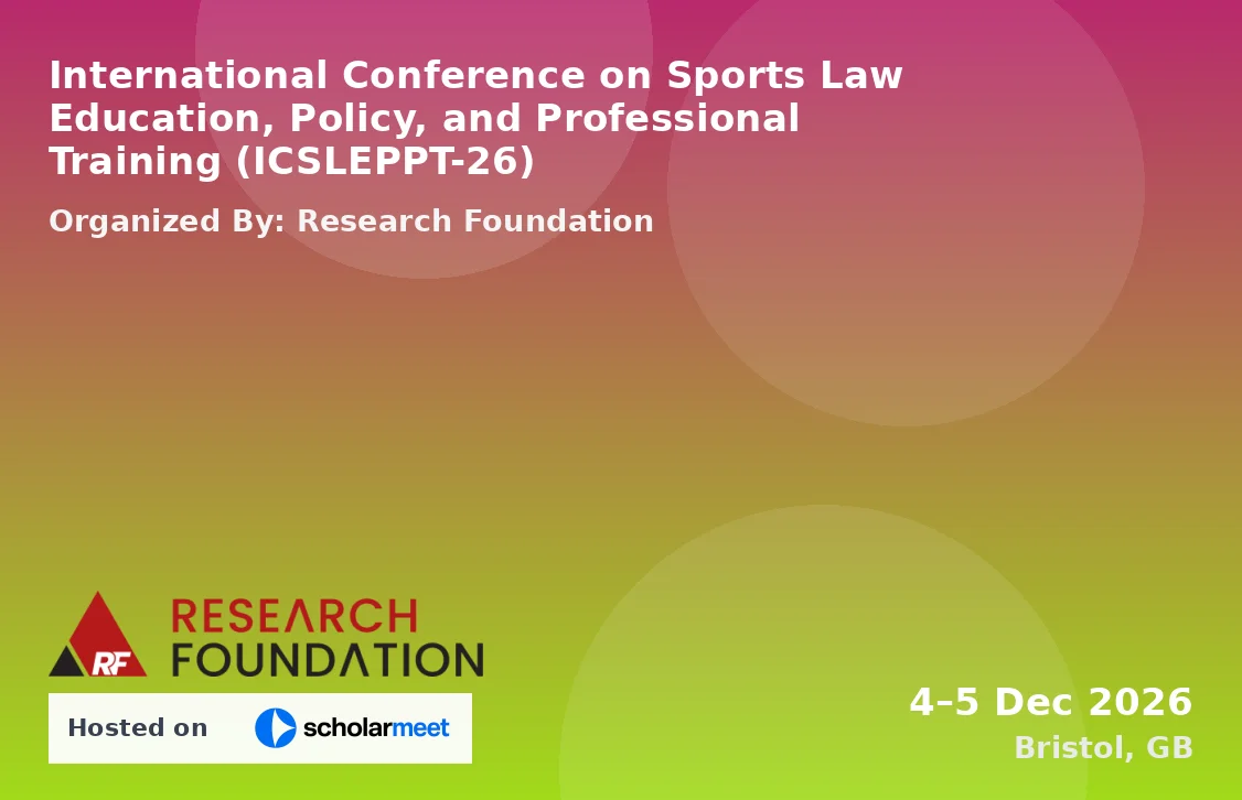 International Conference on Sports Law Education, Policy, and Professional Training (ICSLEPPT-26)