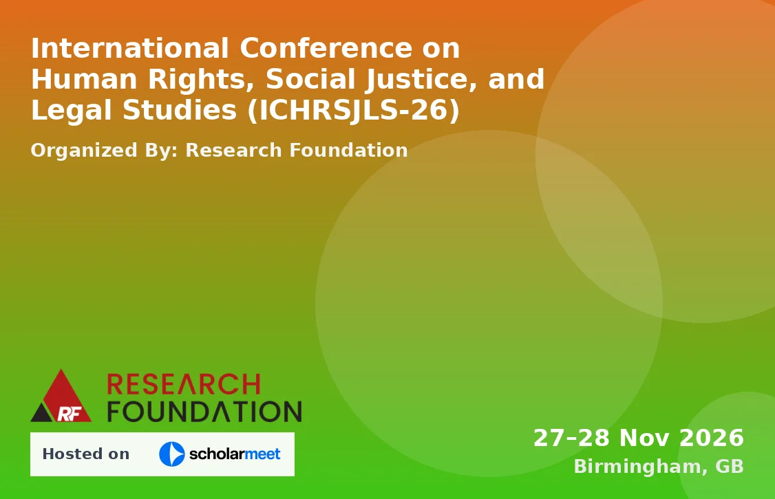 International Conference on Human Rights, Social Justice, and Legal Studies (ICHRSJLS-26)
