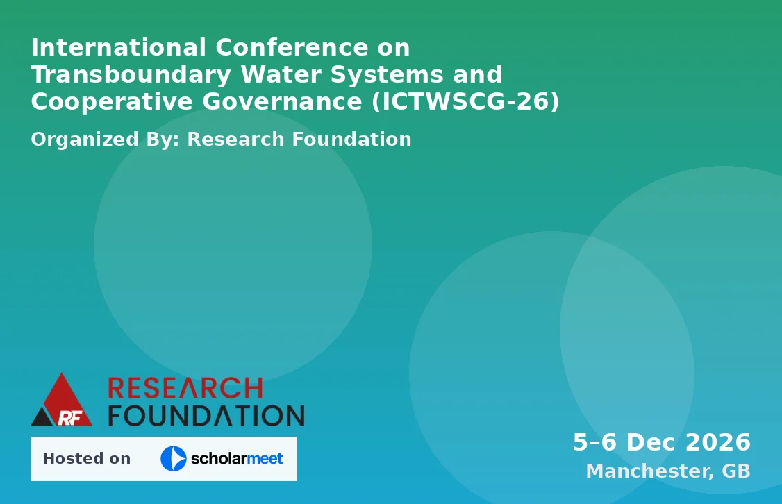 International Conference on Transboundary Water Systems and Cooperative Governance (ICTWSCG-26)