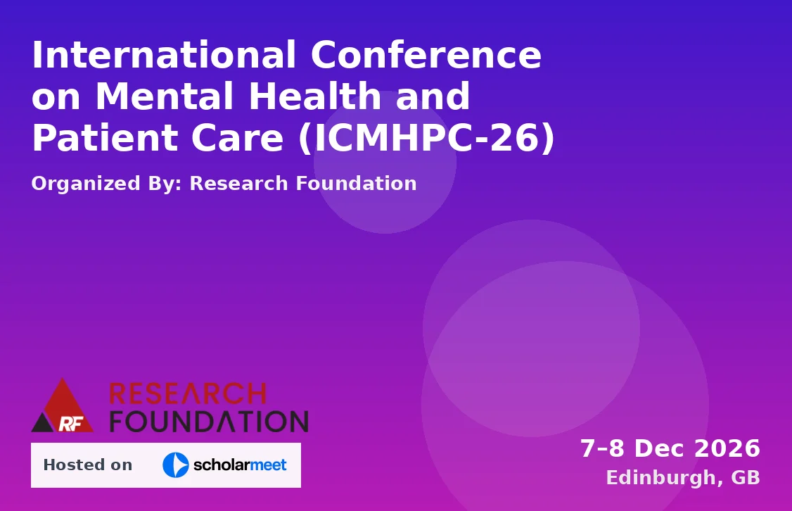 International Conference on Mental Health and Patient Care (ICMHPC-26)