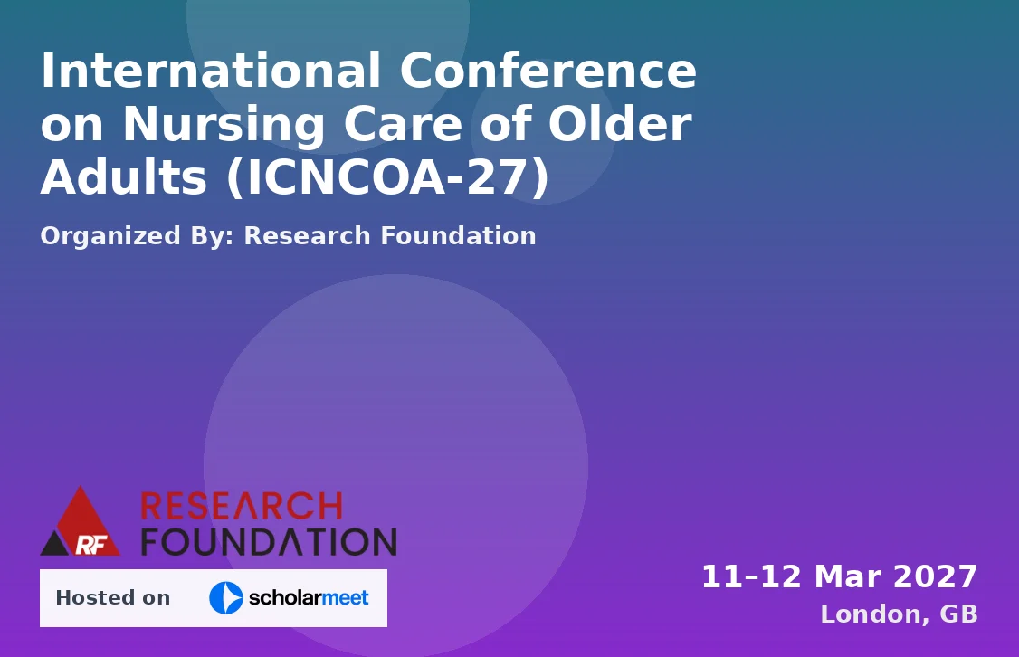 International Conference on Nursing Care of Older Adults (ICNCOA-27)