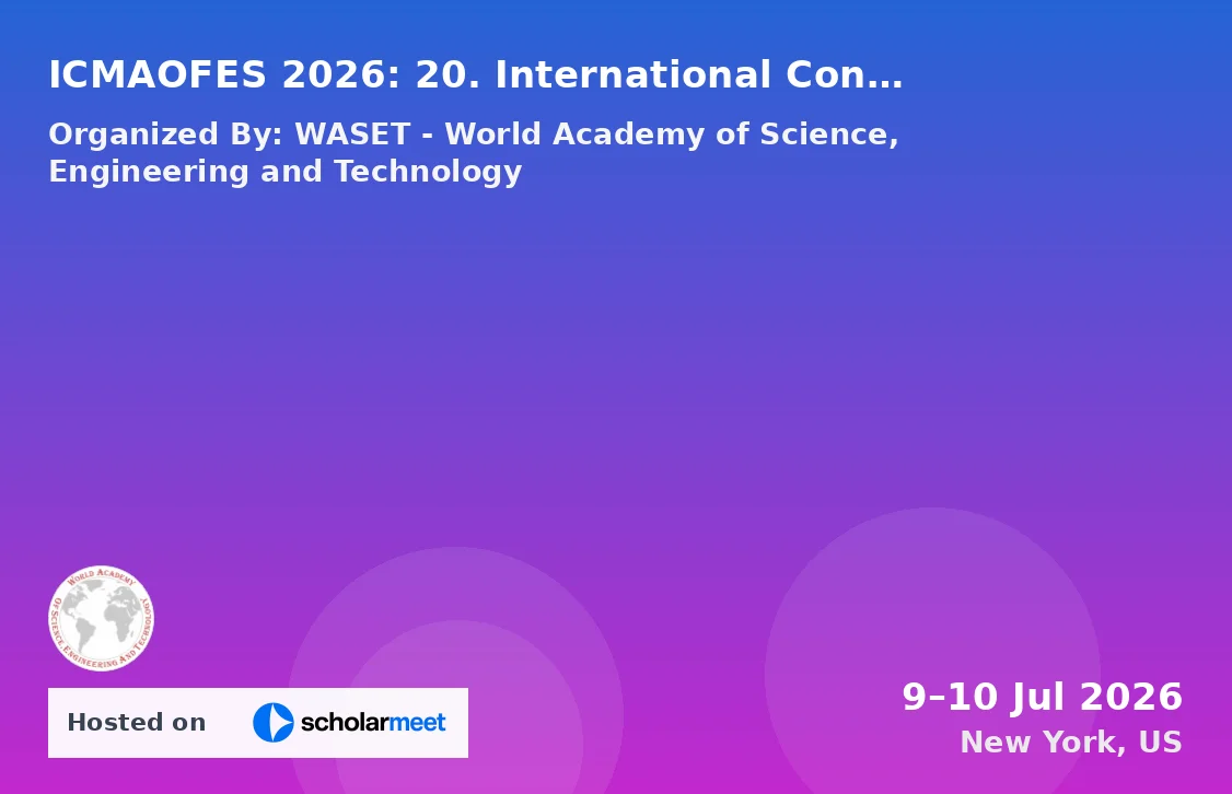 ICMAOFES 2026: 20. International Conference on Modeling, Analysis, Optimization and Forecasting of Energy Systems