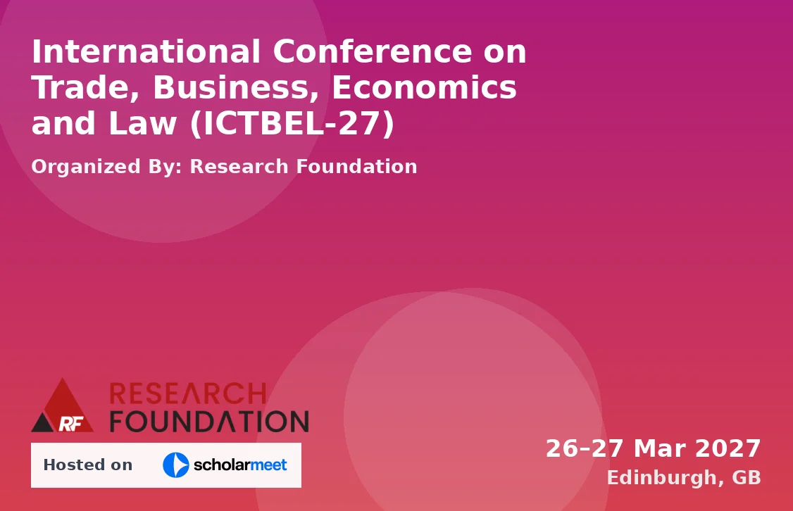 International Conference on Trade, Business, Economics and Law (ICTBEL-27)