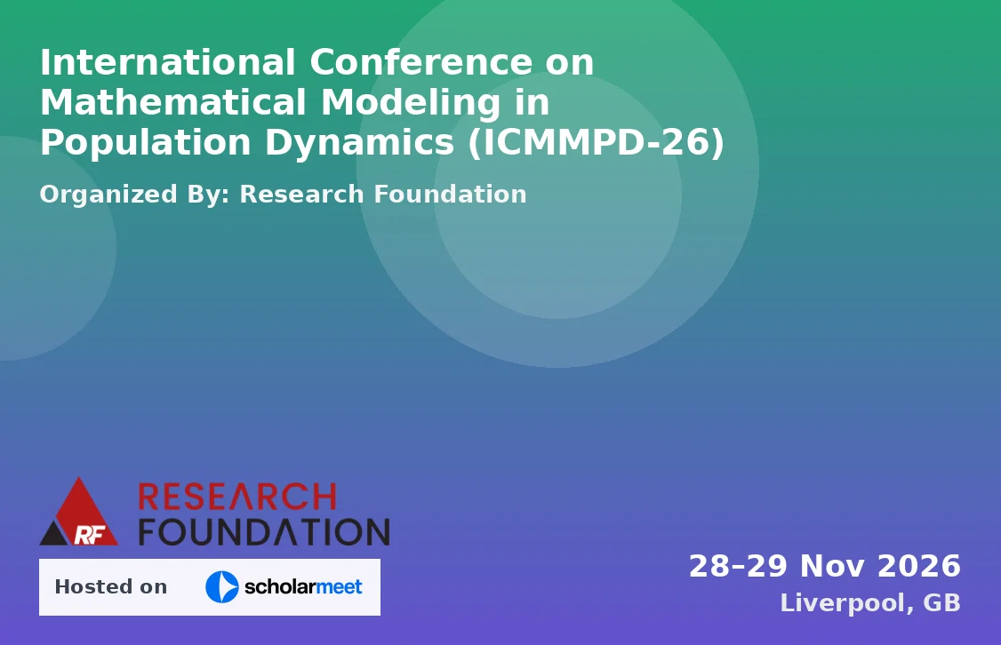 International Conference on Mathematical Modeling in Population Dynamics (ICMMPD-26)