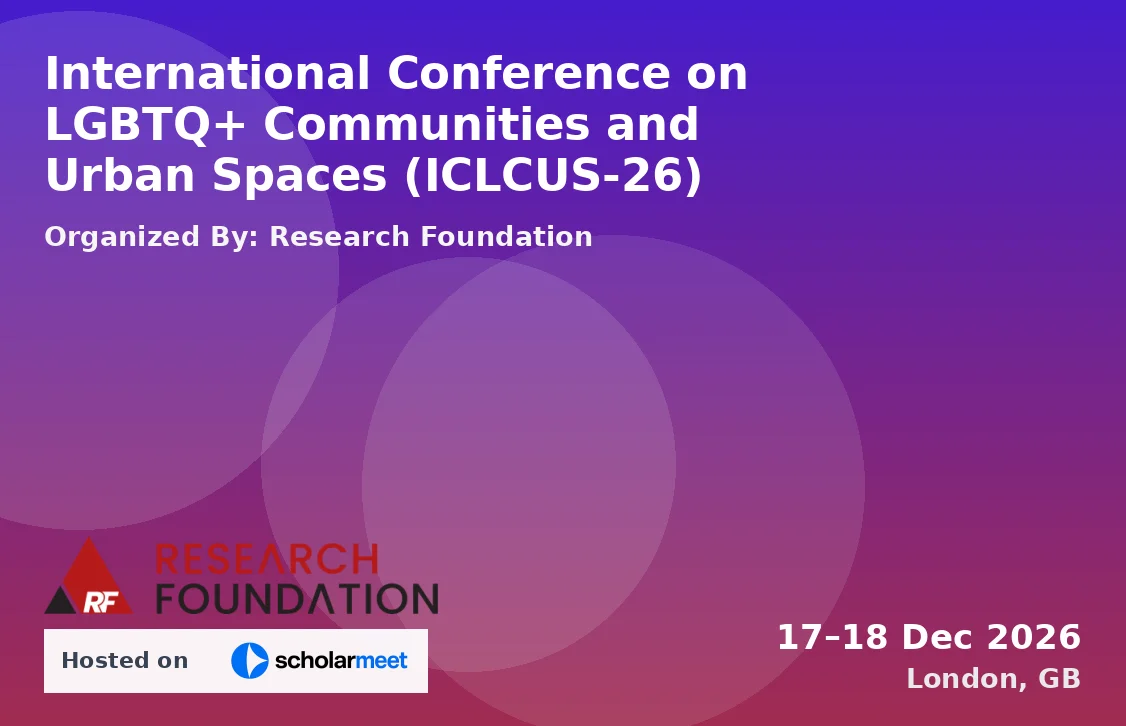 International Conference on LGBTQ+ Communities and Urban Spaces (ICLCUS-26)