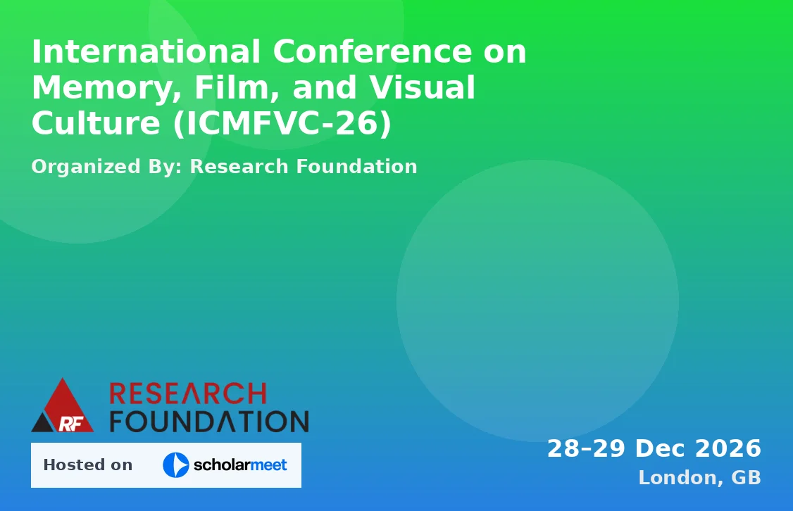 International Conference on Memory, Film, and Visual Culture (ICMFVC-26)