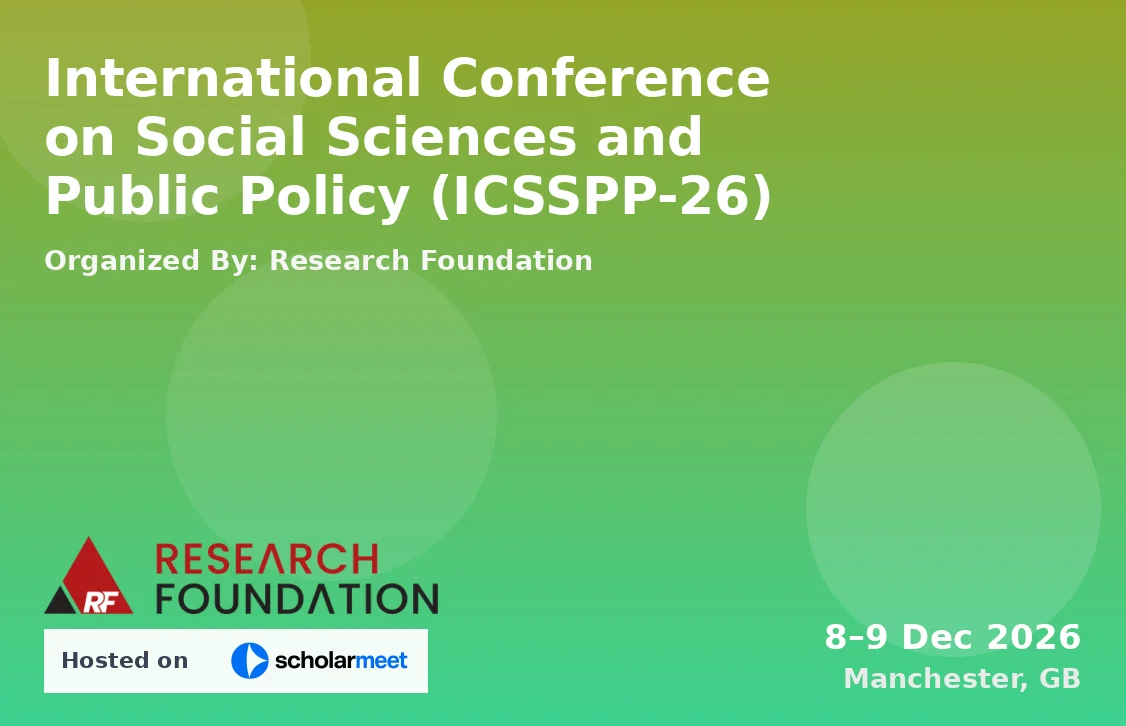 International Conference on Social Sciences and Public Policy (ICSSPP-26)