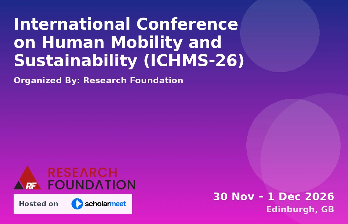 International Conference on Human Mobility and Sustainability (ICHMS-26)