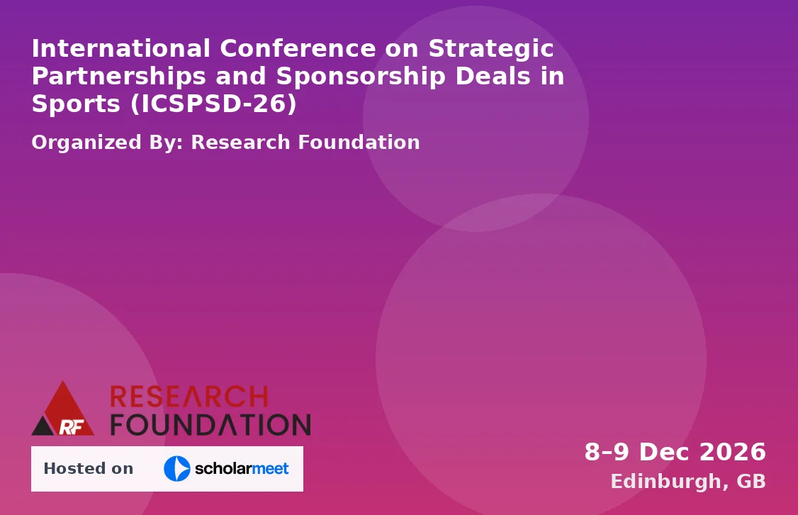 International Conference on Strategic Partnerships and Sponsorship Deals in Sports (ICSPSD-26)