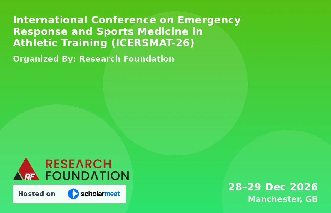 International Conference on Emergency Response and Sports Medicine in Athletic Training (ICERSMAT-26)