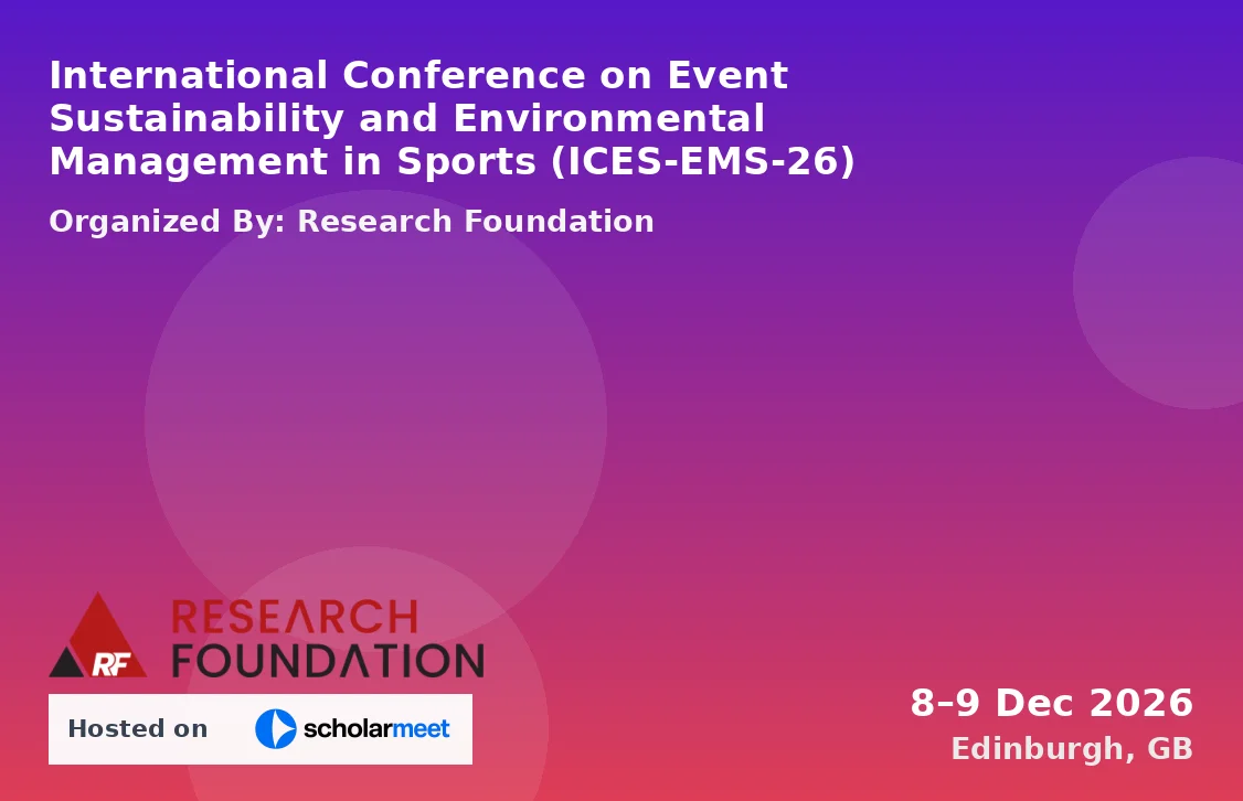 International Conference on Event Sustainability and Environmental Management in Sports (ICES-EMS-26)