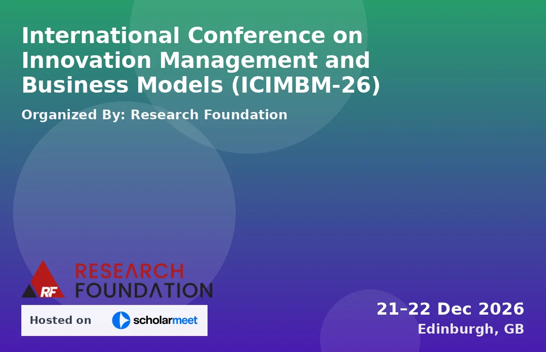 International Conference on Innovation Management and Business Models (ICIMBM-26)