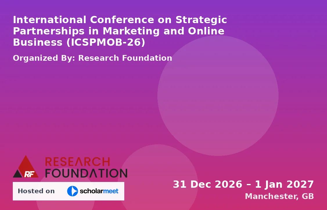 International Conference on Strategic Partnerships in Marketing and Online Business (ICSPMOB-26)