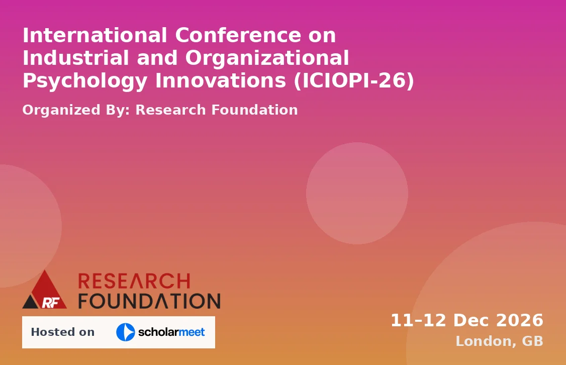 International Conference on Industrial and Organizational Psychology Innovations (ICIOPI-26)
