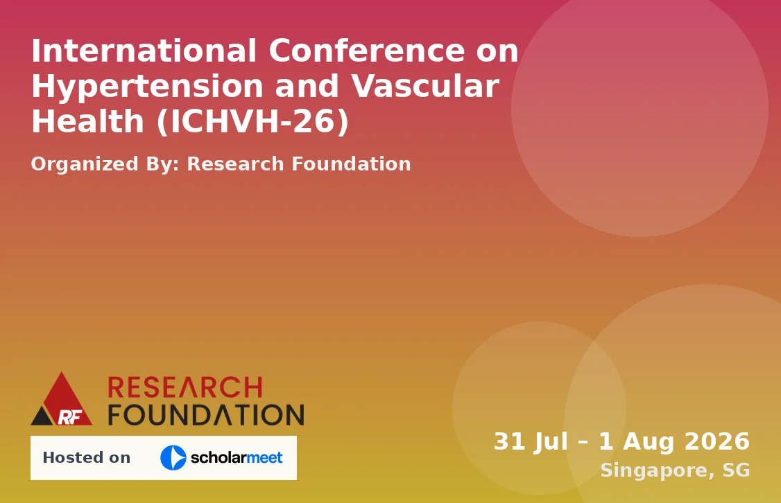 International Conference on Hypertension and Vascular Health (ICHVH-26)