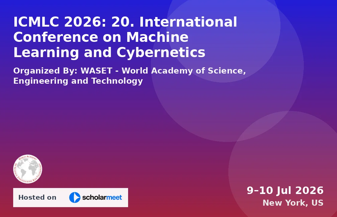 ICMLC 2026: 20. International Conference on Machine Learning and Cybernetics