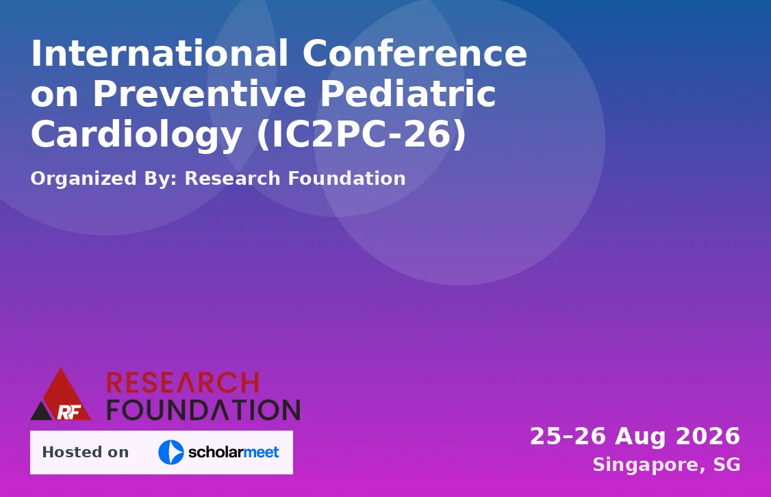 International Conference on Preventive Pediatric Cardiology (IC2PC-26)