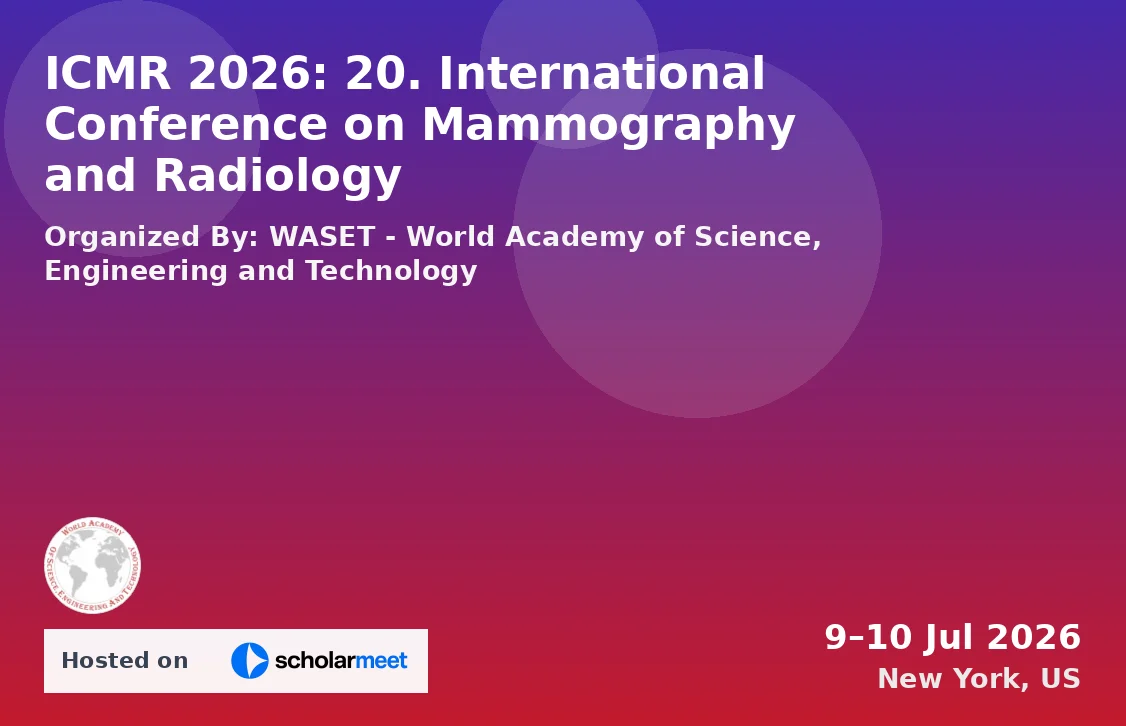 ICMR 2026: 20. International Conference on Mammography and Radiology