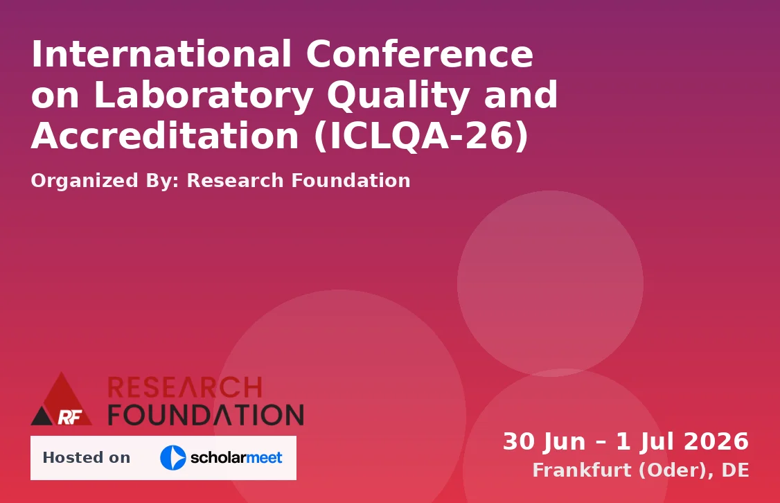 International Conference on Laboratory Quality and Accreditation (ICLQA-26)