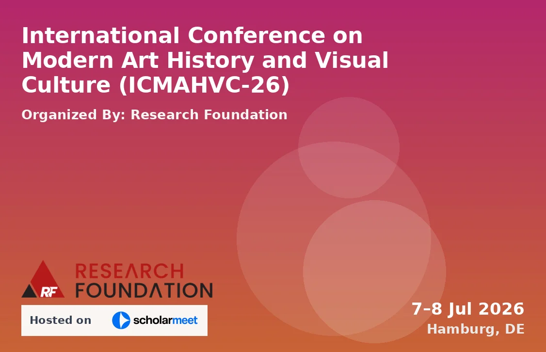 International Conference on Modern Art History and Visual Culture (ICMAHVC-26)