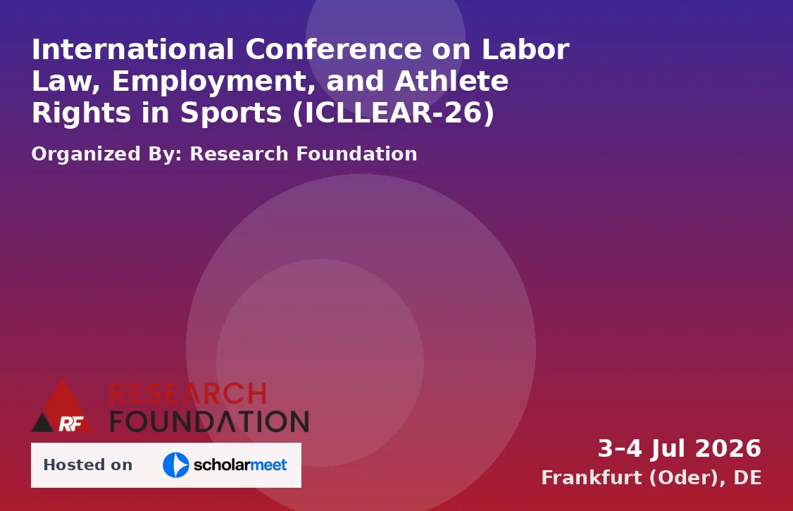 International Conference on Labor Law, Employment, and Athlete Rights in Sports (ICLLEAR-26)