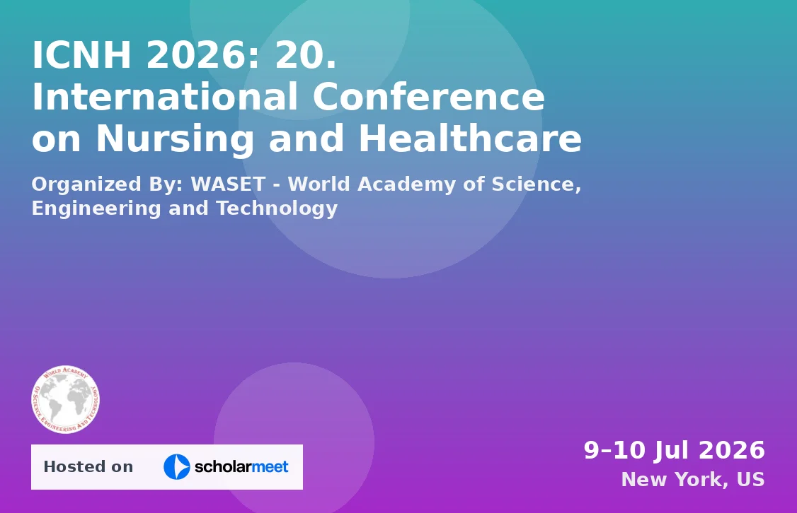 ICNH 2026: 20. International Conference on Nursing and Healthcare