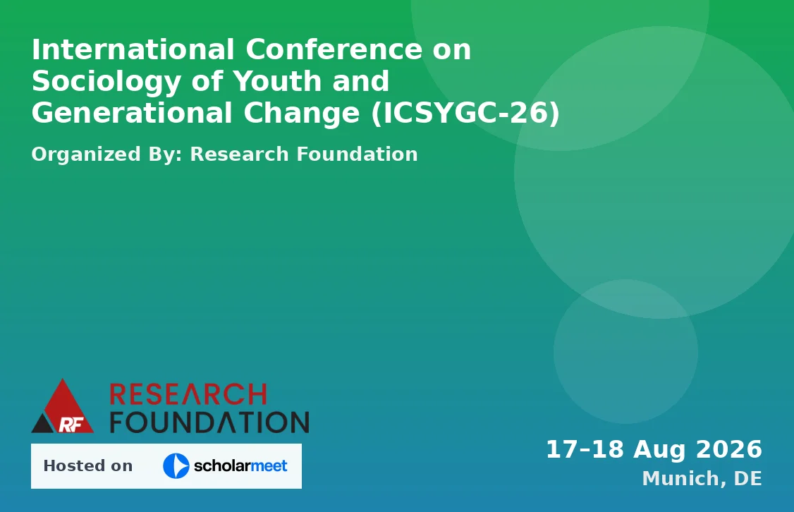 International Conference on Sociology of Youth and Generational Change (ICSYGC-26)