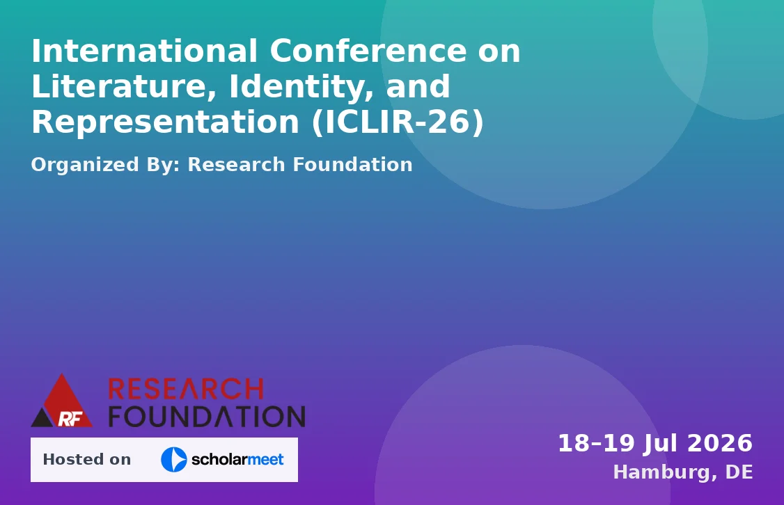 International Conference on Literature, Identity, and Representation (ICLIR-26)