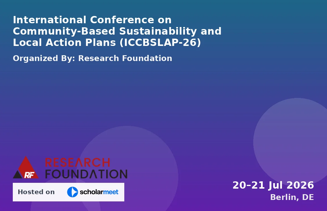 International Conference on Community-Based Sustainability and Local Action Plans (ICCBSLAP-26)