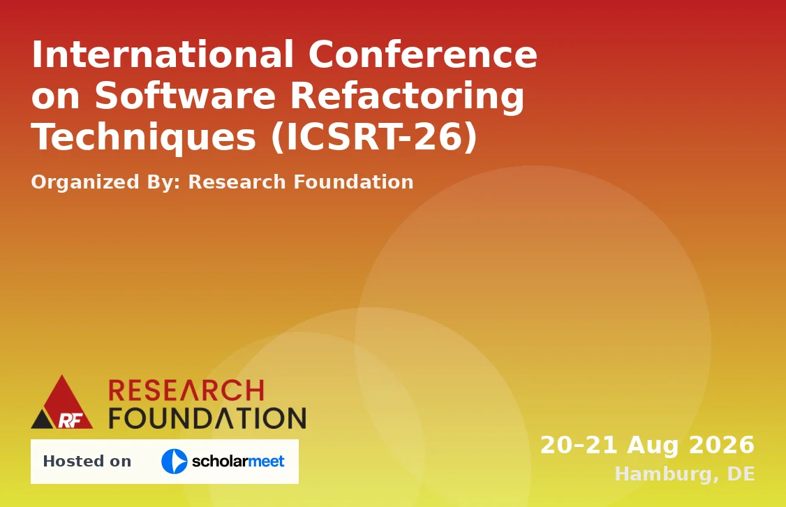 International Conference on Software Refactoring Techniques (ICSRT-26)