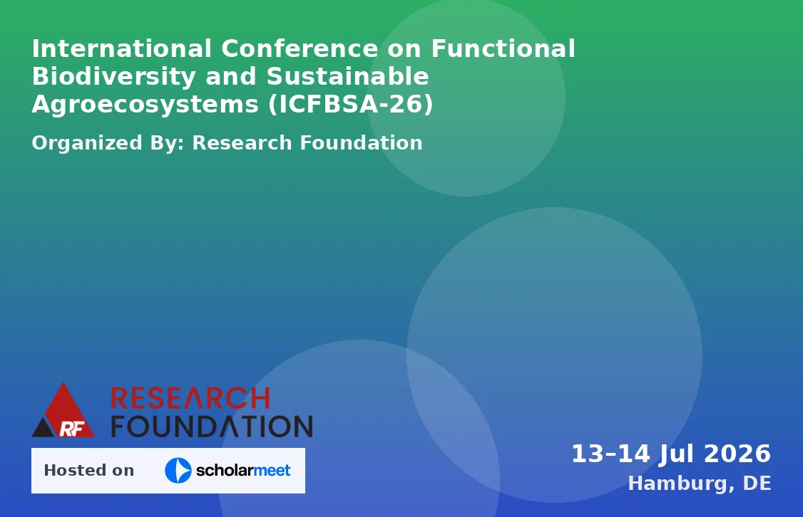 International Conference on Functional Biodiversity and Sustainable Agroecosystems (ICFBSA-26)