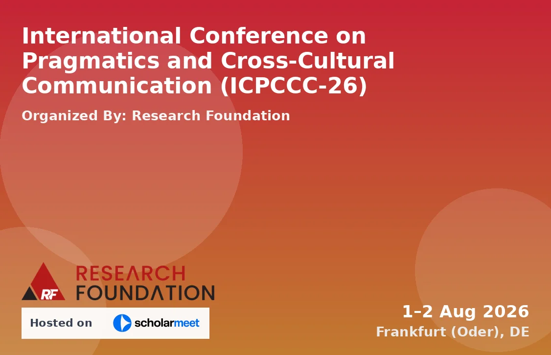 International Conference on Pragmatics and Cross-Cultural Communication (ICPCCC-26)