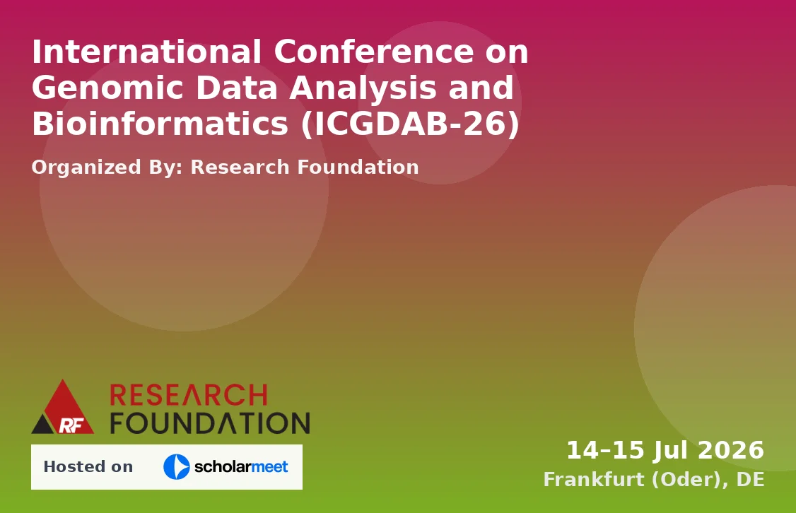 International Conference on Genomic Data Analysis and Bioinformatics (ICGDAB-26)