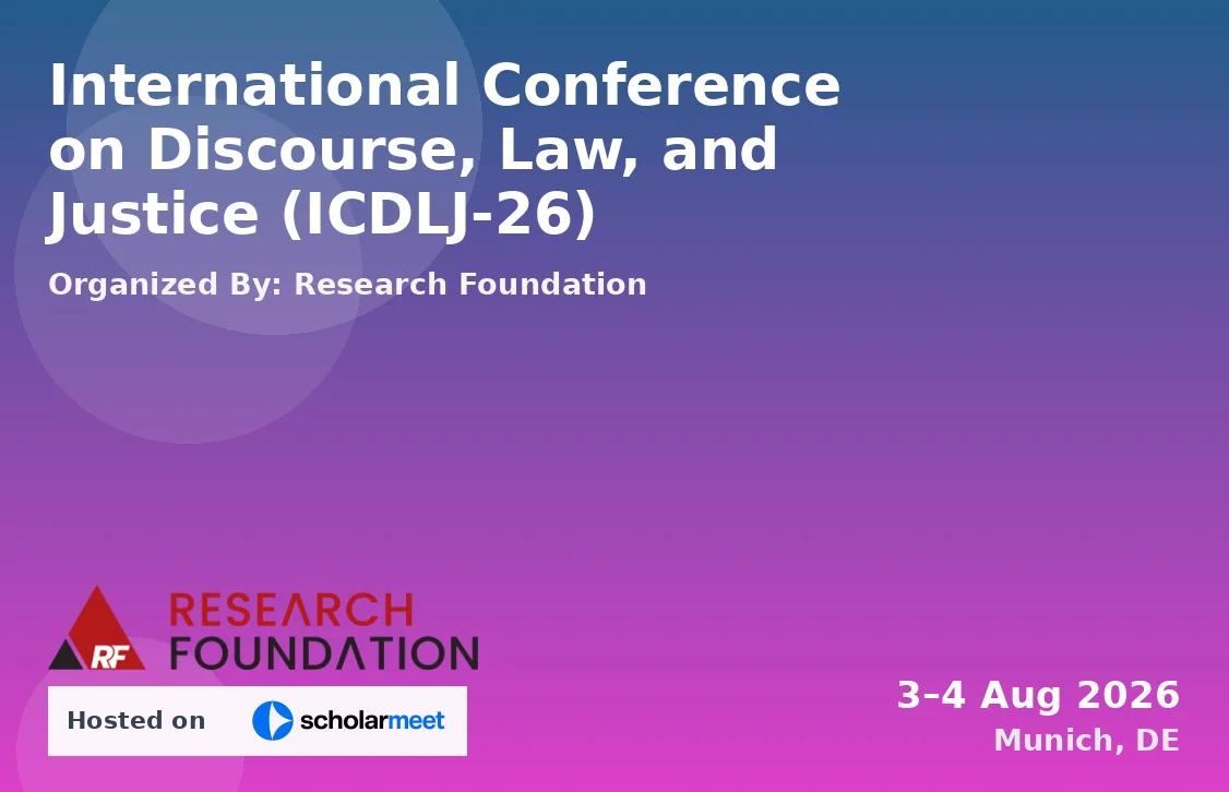 International Conference on Discourse, Law, and Justice (ICDLJ-26)