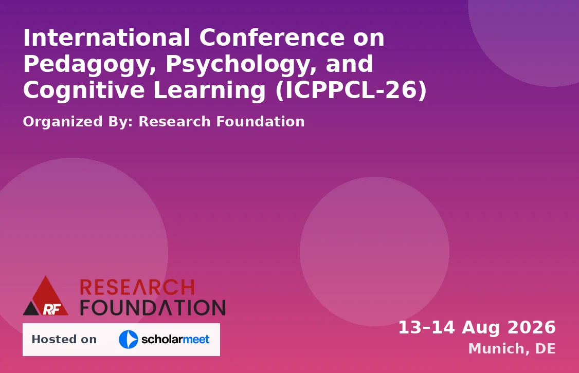 International Conference on Pedagogy, Psychology, and Cognitive Learning (ICPPCL-26)