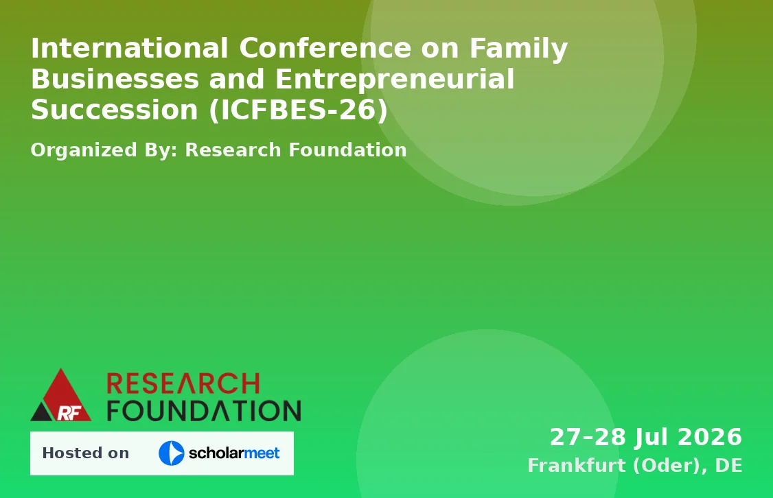 International Conference on Family Businesses and Entrepreneurial Succession (ICFBES-26)