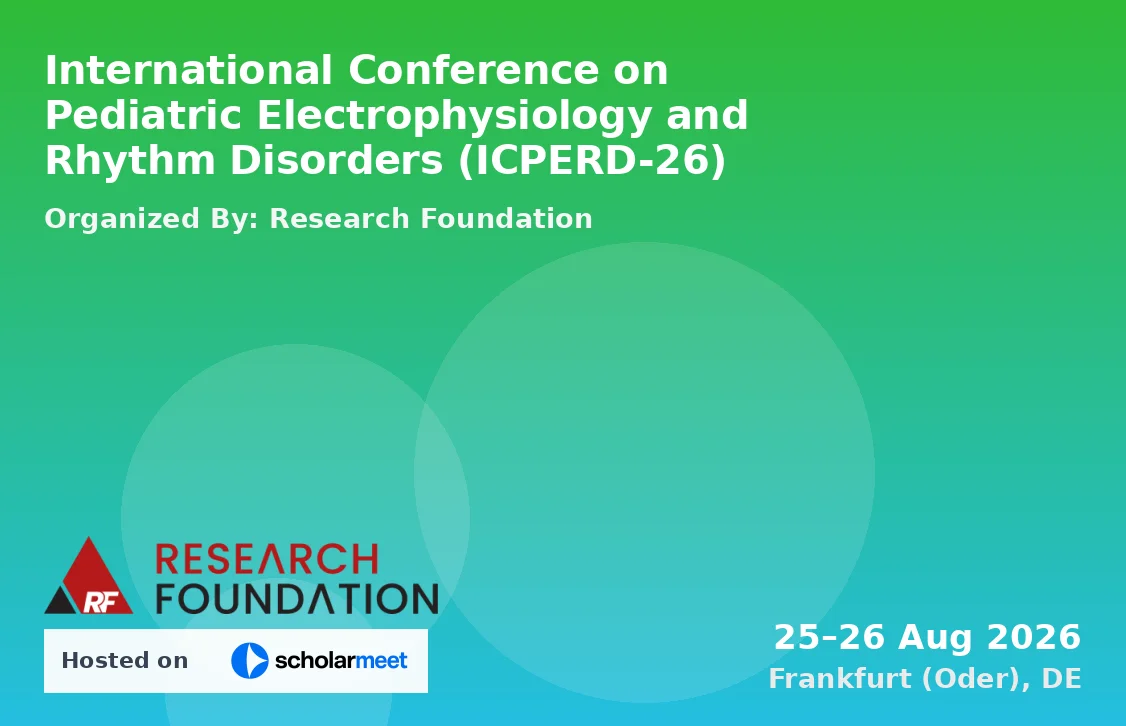 International Conference on Pediatric Electrophysiology and Rhythm Disorders (ICPERD-26)