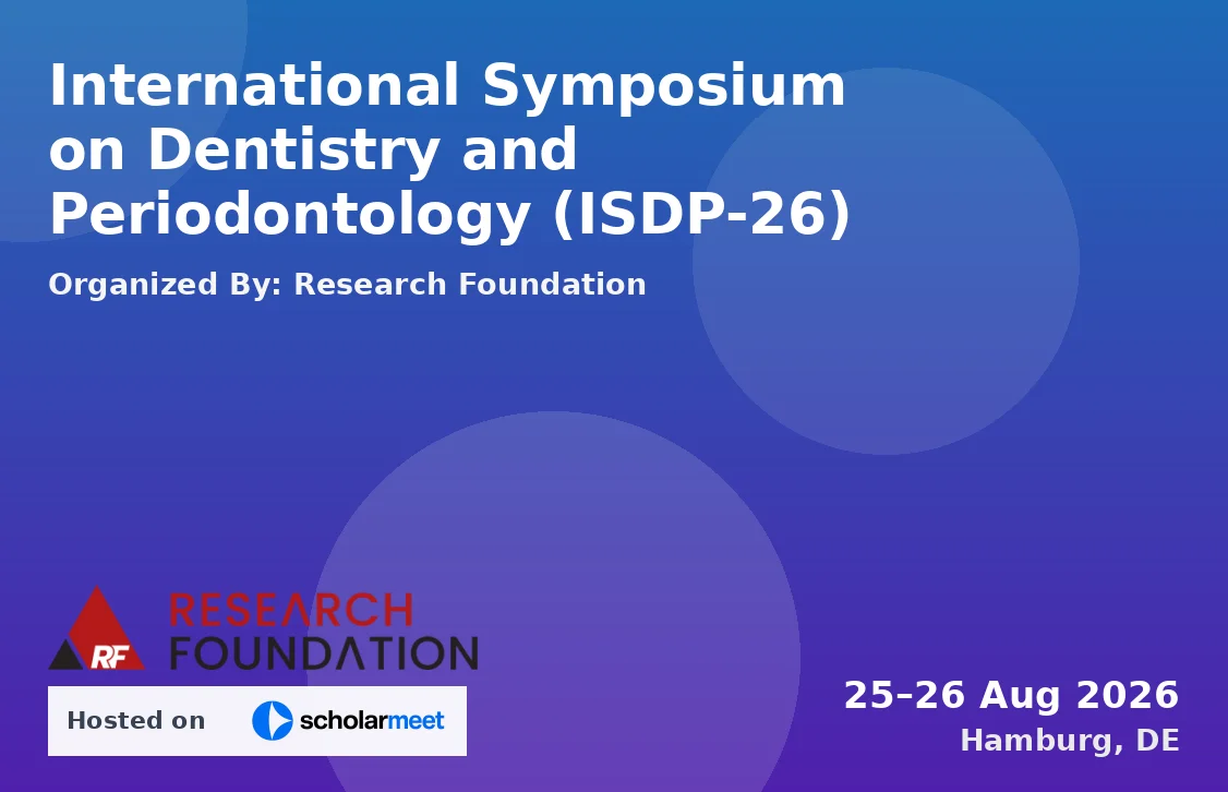 International Symposium on Dentistry and Periodontology (ISDP-26)