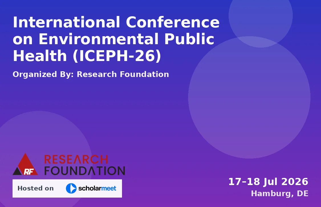 International Conference on Environmental Public Health (ICEPH-26)