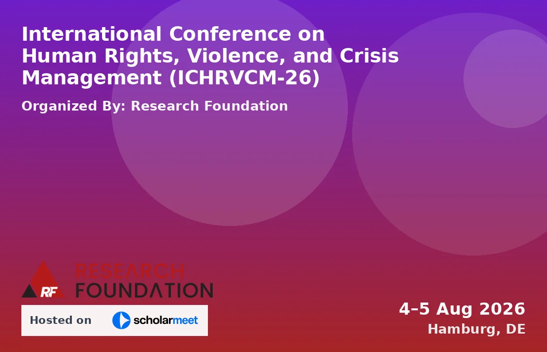 International Conference on Human Rights, Violence, and Crisis Management (ICHRVCM-26)