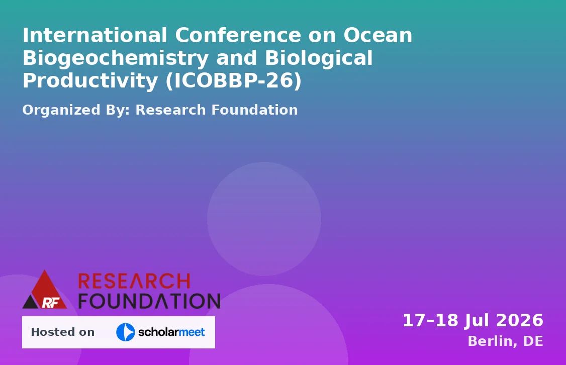 International Conference on Ocean Biogeochemistry and Biological Productivity (ICOBBP-26)
