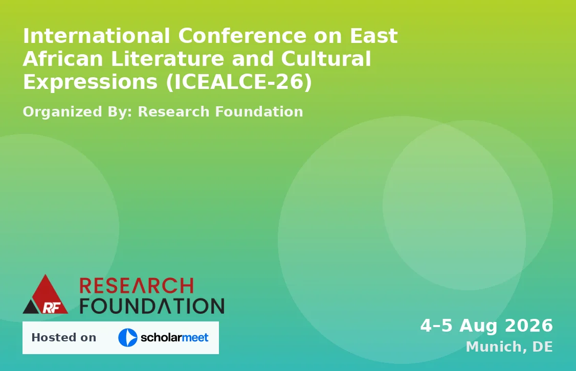 International Conference on East African Literature and Cultural Expressions (ICEALCE-26)