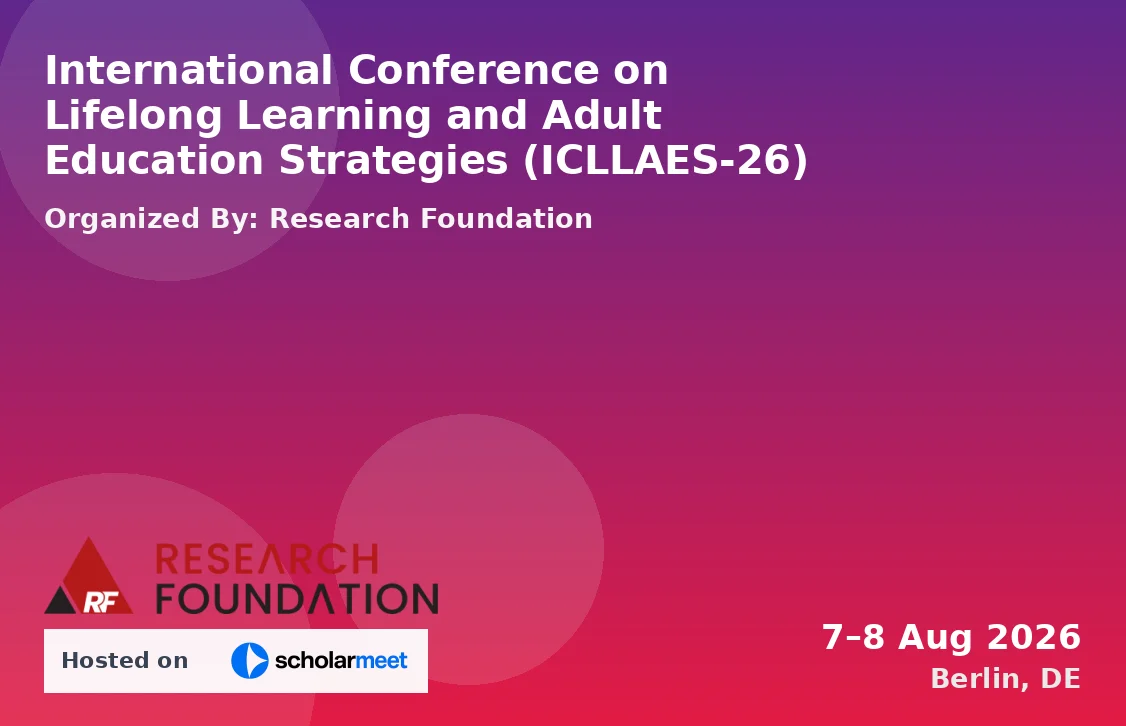 International Conference on Lifelong Learning and Adult Education Strategies (ICLLAES-26)