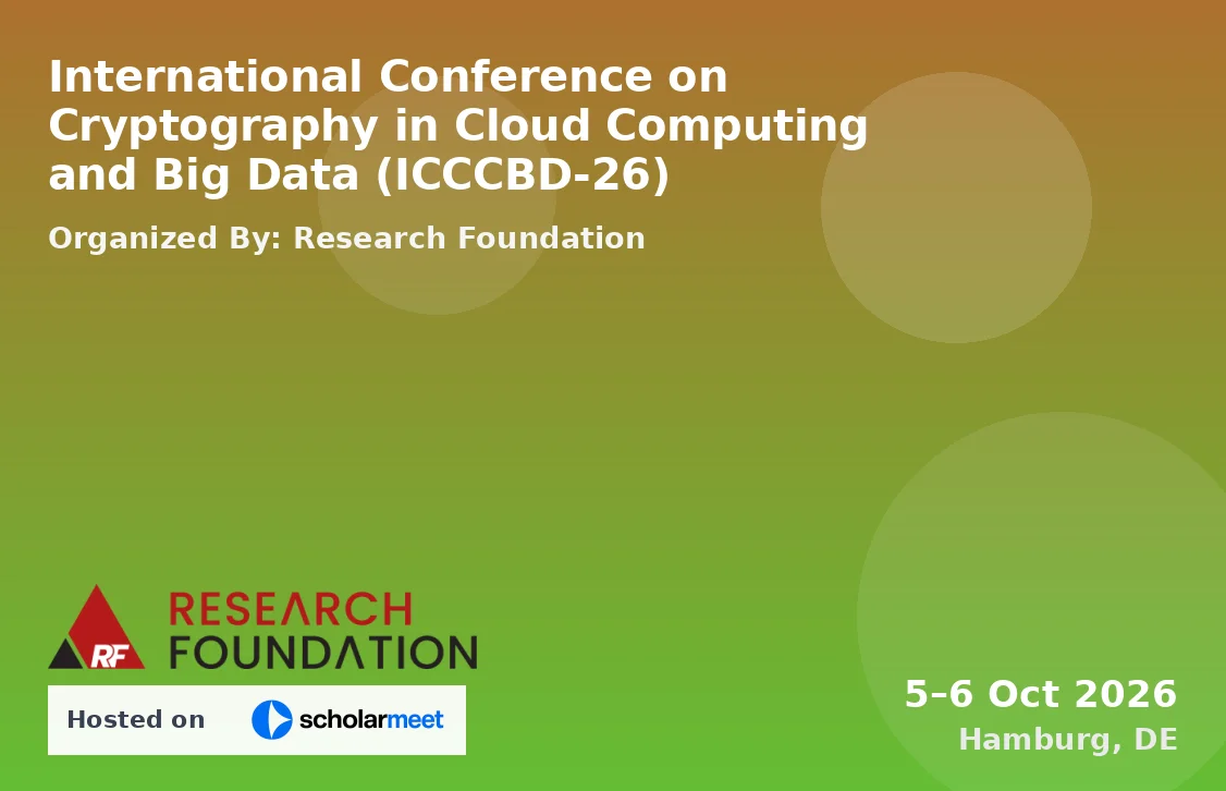 International Conference on Cryptography in Cloud Computing and Big Data (ICCCBD-26)