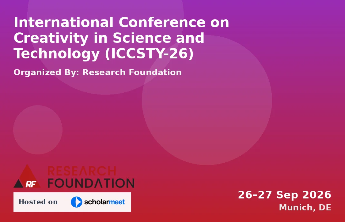 International Conference on Creativity in Science and Technology (ICCSTY-26)