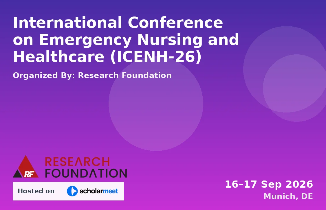 International Conference on Emergency Nursing and Healthcare (ICENH-26)