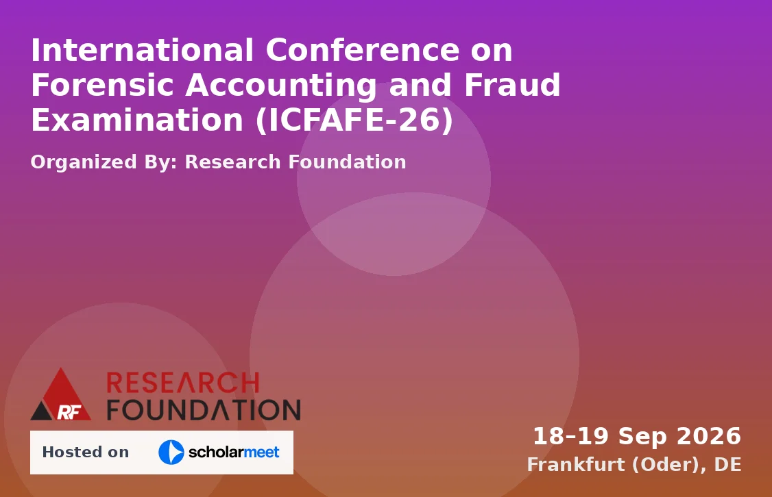 International Conference on Forensic Accounting and Fraud Examination (ICFAFE-26)