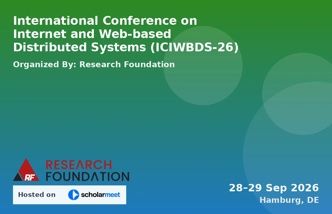 International Conference on Internet and Web-based Distributed Systems (ICIWBDS-26)